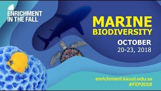 FEP2018 KAUST Live The Biodiversity of Coral Reefs [upl. by Ahselyt]