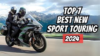 Top 7 BEST NEW TOURING MOTORCYCLE 2024 [upl. by Yllil]