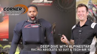 Ep 032  Deep Dive with Alpinestars  Racing Absolute V2 Suit amp TechAir 10 [upl. by Ahsaz]