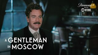 A Gentleman in Moscow  From Page to Screen with the Cast  SHOWTIME [upl. by Glogau816]