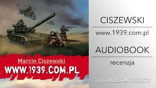 quotwww1939complquot MCiszewski wideoRecenzja audiobooka [upl. by Tevlev852]