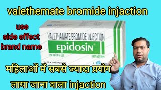 epidosinepidosin injaction in hindivalethemate bromideuseside effect brand namedoses form [upl. by Nette132]