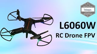 Drone L6060W  Foldable FPV Drone  Quadcopter  720 P 120 degrés FOV caméra  Unboxing [upl. by Bust]