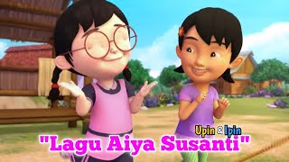 Lagu Aiya Susanti [upl. by Charlotte]