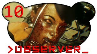 OBSERVER 10  Vernehmung einer Toten Lets Play Gameplay Deutsch Facecam [upl. by Randolph]