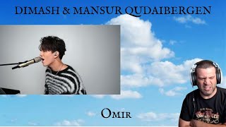 DIMASH amp MANSUR QUDAIBERGEN quotOMIRquot LIVE Reaction  This is Beautiful [upl. by Airual]