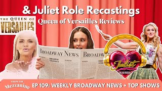 amp Juliet genius Dreamcast  Queen of Versailles Broadway Transfer amp Reviews [upl. by Nitnert]