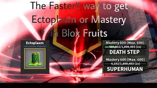 The Easy way to get mastery and ectoplasm faster  BLOX FRUIT UPDATE 173 [upl. by Nniuqal]