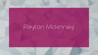 Payton Mckinney  appearance [upl. by Ynohtnaeoj]