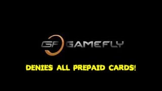 Gamefly doesnt accept any Pre paid card [upl. by Ltihcox178]