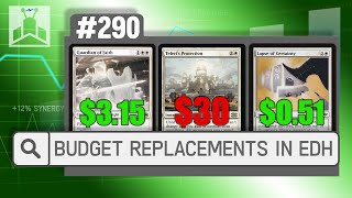 Budget Replacements for EDH Staples  EDHRECast 290 [upl. by Neemsay42]