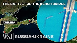 Why Ukraine Keeps Attacking This 12Mile Bridge  WSJ [upl. by Uwton]