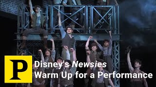 PLAYBILL EXCLUSIVE Disneys Newsies Warm Up for a Performance [upl. by Inaleon]