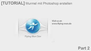 TUTORIALMurmel  Glaskugel mit Photoshop erstellen Part2 [upl. by Biegel]