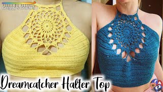 CROCHET “Dreamcatcher” Halter Top  Tutorial [upl. by Donahoe]