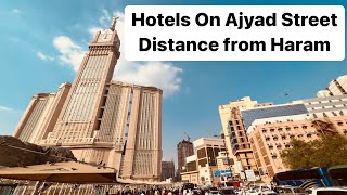 The Ultimate Guide to Hotels on Ajyad Street  Closest Distance to Haram [upl. by Bartko]