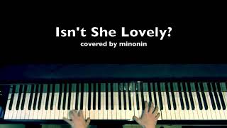 Isnt She Lovely piano cover [upl. by Ecirbaf80]