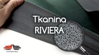 Tkanina Riviera premium  ekskluzywna i mocna  test tkanin 14 [upl. by Vickey157]