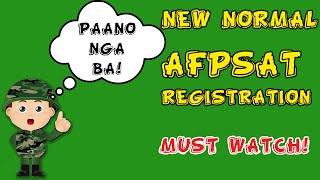 New Normal AFPSAT Registration Must Watch [upl. by Sulecram]