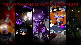 The Afton Family Faces Their Fears  FNAF [upl. by Drislane528]