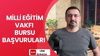 MİLLİ EĞİTİM VAKFI BURSU BAŞVURULARI BAŞLADI [upl. by Rosetta]