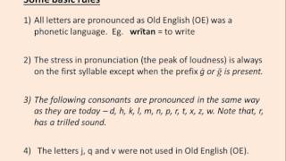 Old English Pronunciation 1 [upl. by Akirdnahs950]