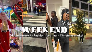 WEEKEND VLOG 🛍️ FASHIONNOVA HAUL  Christmas market  How to reinstall sew in closure [upl. by Josh]