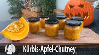 Selbstgemachtes Kürbis Apfel Chutney  einfach und lecker 🎃 [upl. by Artimed33]