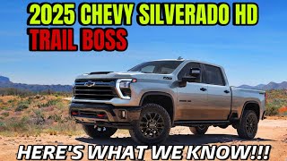 The 2025 Chevy Silverado Trail Boss HD Is NOW A Reality Heres What We Know [upl. by Sevy429]