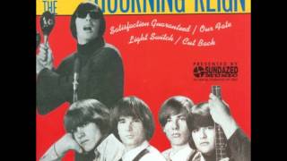 The Mourning Reign  Satisfaction Guaranteed 1965 [upl. by Gregory]