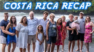 Costa Rica Family Vacation  Full Recap [upl. by Asoramla]