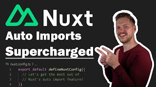 Nuxt 3 Auto Imports  Unleash Their Full Potential [upl. by Legyn]