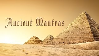 10 POWERFUL ANCIENT CHANTS for Healing Inner Peace and Prosperity  Mantra Meditation Music [upl. by Ferris]