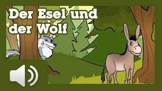 Der Esel und der Wolf  Märchen für Kinder  Hörbuch auf Deutsch [upl. by Alyacim604]