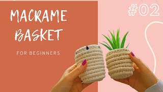 Macrame Basket 2  How to Macrame DIY Tutorial 🆕 [upl. by Mcroberts]