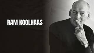 “ Rem koolhaas ” [upl. by Airotahs]