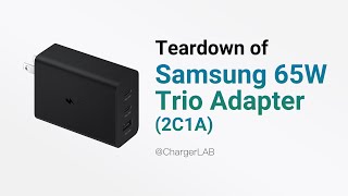 Teardown of Samsung 65W Trio Charger EPT6530 2C1A [upl. by Aluino]