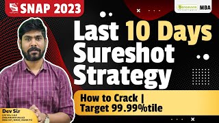 MBA SNAP 2023  Last 10 Days Left  Sure Shot Strategy  Target 9999tile  Must Watch [upl. by Asiar]