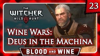 Witcher 3 🌟 BLOOD AND WINE 🌟 Wine Wars Deus in the Machina  Best Outcome [upl. by Australia487]