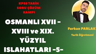 KPSS 2024 Tarih  XVII  XVIII VE XIX Yüzyıl Islahat Soru Çözümü 5kpsstarih kpss2024 ayt2024 [upl. by Ahab]