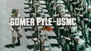 GOMER PYLE USMC THEME [upl. by Ultima574]