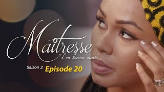 Maîtresse dun homme marié  Saison 2  Episode 20  VOSTFR [upl. by Nylkaj]