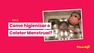 Como higienizar o Coletor Menstrual [upl. by Odlanyer]