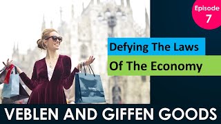 Veblen and Giffen Goods Definition and Examples [upl. by Ahse719]