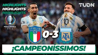 HIGHLIGHTS  Italia 03 Argentina  Finalissima 2022  TUDN [upl. by Nob]