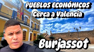 Pueblos bonitos y baratos para vivir cerca a Valencia BURJASSOT [upl. by Daphne491]