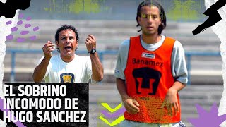 EL SOBRINO INCOMODO DE HUGO SANCHEZ [upl. by Bonnie]