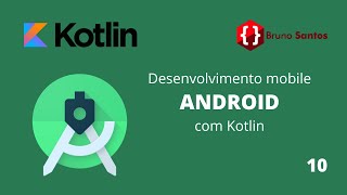 ANDROID com KOTLIN 2023  10  LinearLayout Horizontal e Vertical [upl. by Mohammed]