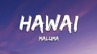 Maluma  Hawái LetraLyrics [upl. by Annamarie88]