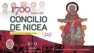 quot1700 años del Concilio de Nicea 325quot [upl. by Akeme]